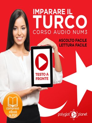 cover image of Imparare il Turco - Lettura Facile - Ascolto Facile - Testo a Fronte: Turco Corso Audio Num. 3